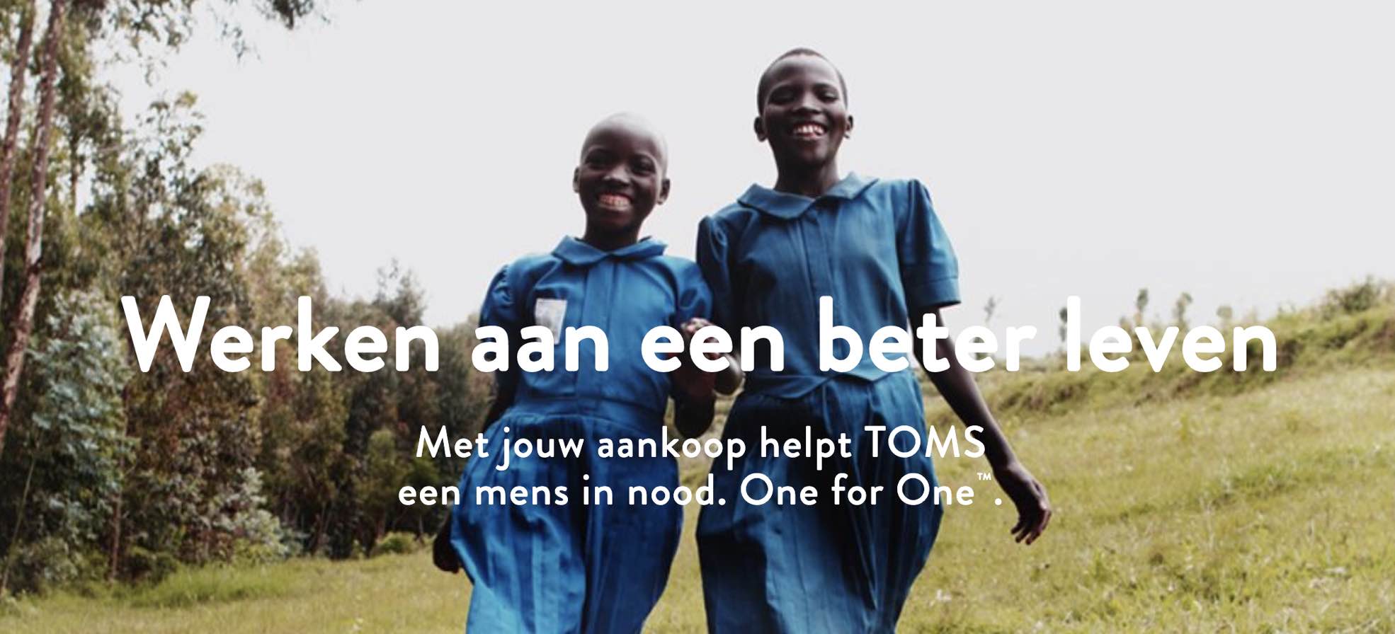 Voorbeeld van een purpose van merk Toms